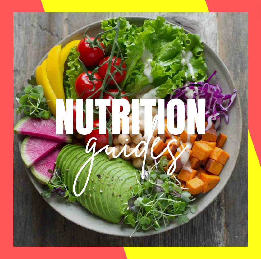 Nutrition Guides